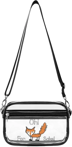 Funny Quote for Fox Sake Clear Purse Stadium Crossbody Bags for Women and Men Adjustable Shoulder Handbags