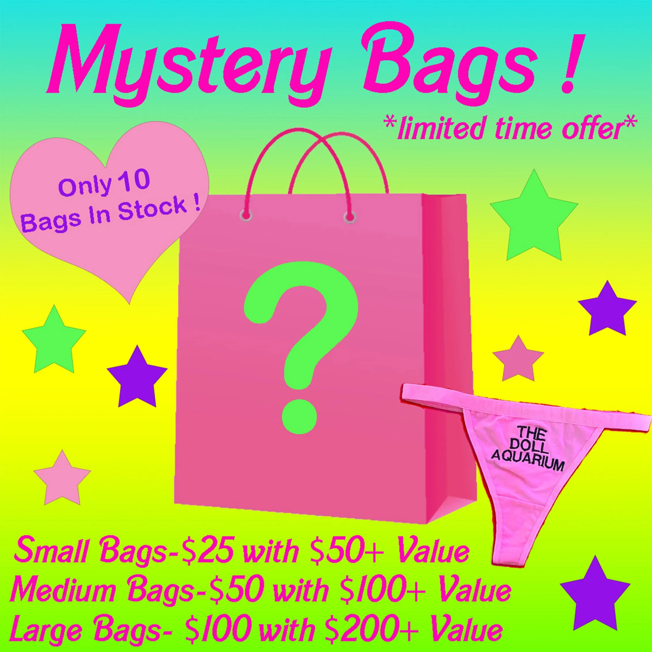 Mystery Bags *Limited Time Offer*