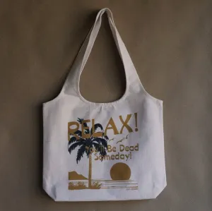 Relax! Linen Tote Bag